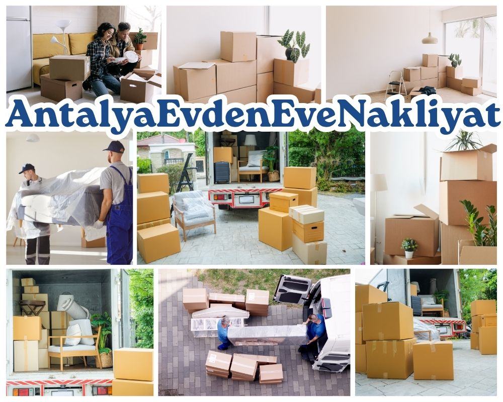 Antalya Kelkit Evden Eve Taşımacılık